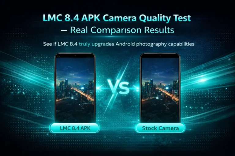 lmc 8.4 camera quality test