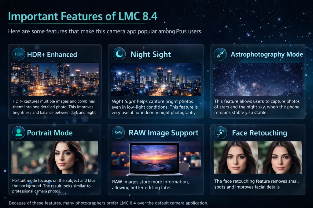 How to Download LMC 8.4 for OnePlus Phones (Complete Guide) 2 Key features of LMC 8.4 camera